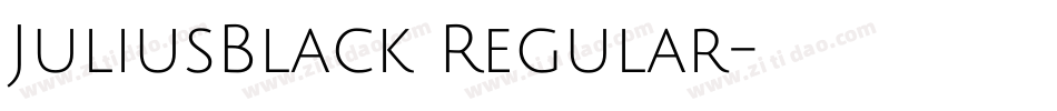 JuliusBlack Regular字体转换